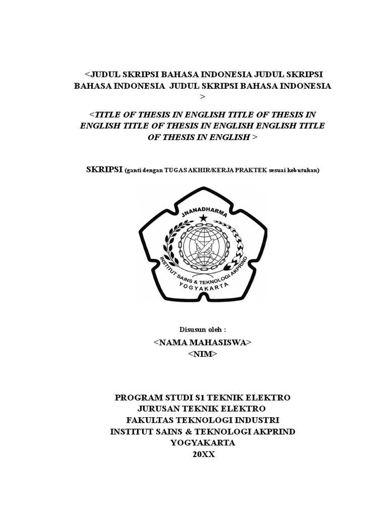 Selasa, 23 desember 2014 contoh skripsi teknik elektro terbaik judul proposal skripsi teknik elektro skripsi elektro arus kuat skipsi elektronika. Template Penulisan Naskah Teknik Elektro Pdf