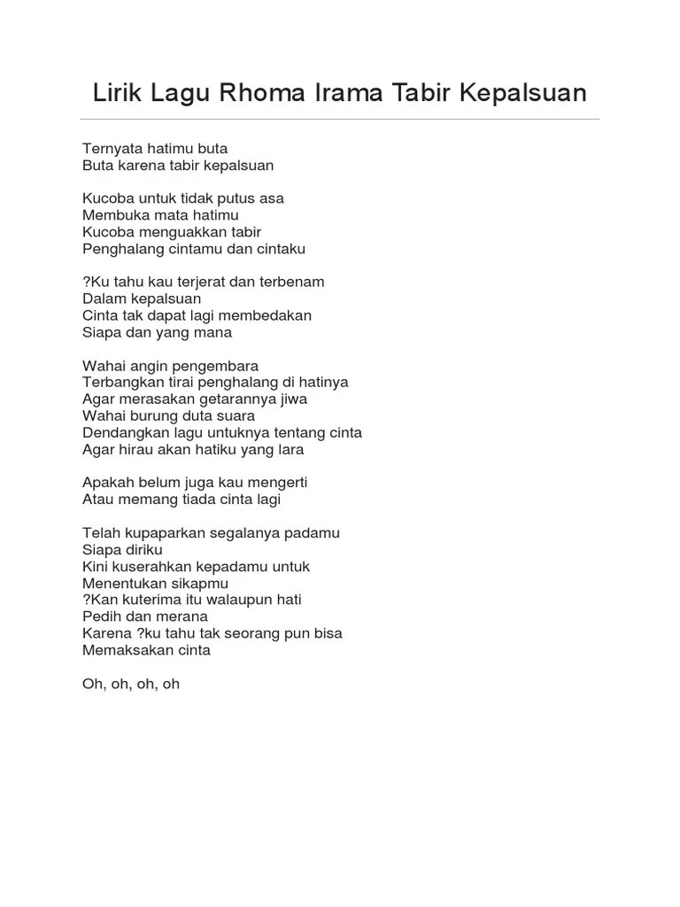 Dm c kucoba untuk tidak putus asa . Lirik Lagu Rhoma Irama Tabir Kepalsuan Pdf
