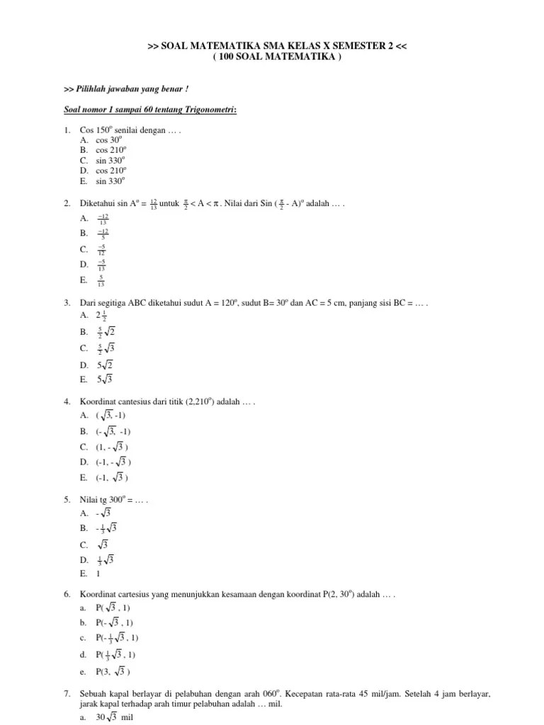 Soal dan pembahasan/kunci jawaban/penyelesaian penilaian akhir semester (pas/uas) matematika wajib kelas 10 (x) sma/ma semester 1 kurikulum . Soal Matematika Wajib Kelas 10 Semester 1 Dan Jawabannya Doc Docx Soalkunci