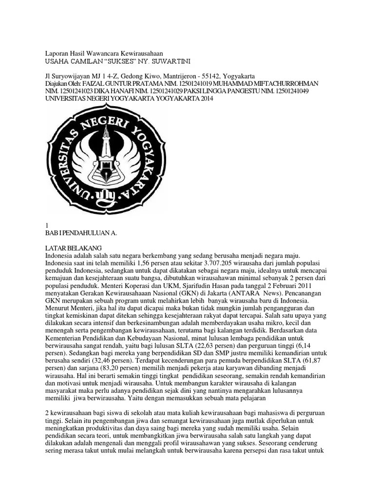 Pelaku umkm mengharapkan bantuan uluran tangan pemerintah serta . Contoh Laporan Wawancara Kewirausahaan Nusagates