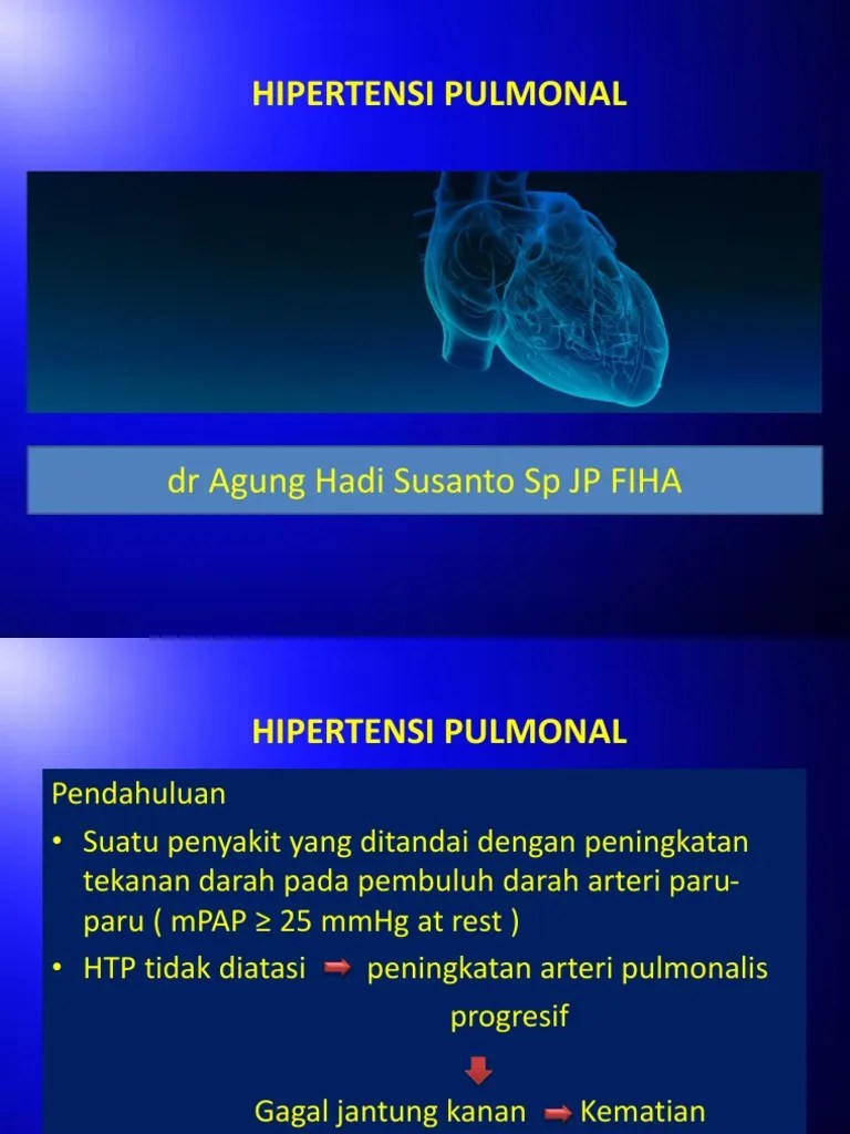Sayangnya, harga obat untuk hipertensi paru tidak murah dan pasien . Hipertensi Pulmonal Pdf
