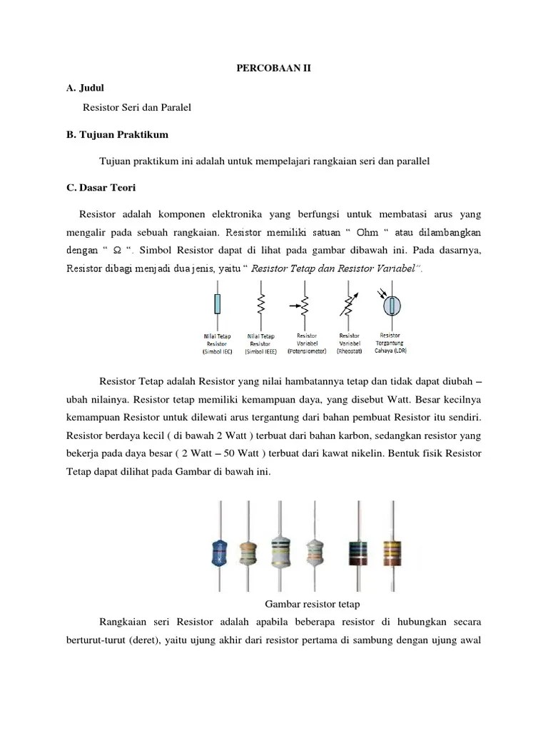 Cara mengukur resistor adalah menggunakan avometer yang . Laporan Eldas Pdf