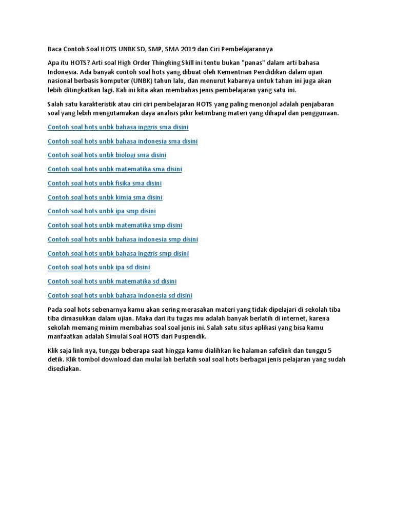 Baca contoh soal hots unbk sd, smp, sma 2019 dan ciri pembelajarannya · contoh soal hots unbk bahasa inggris sma disini · contoh soal hots unbk bahasa indonesia . Contoh Soal Hots Unbk Sd Smp Dan Sma Pdf