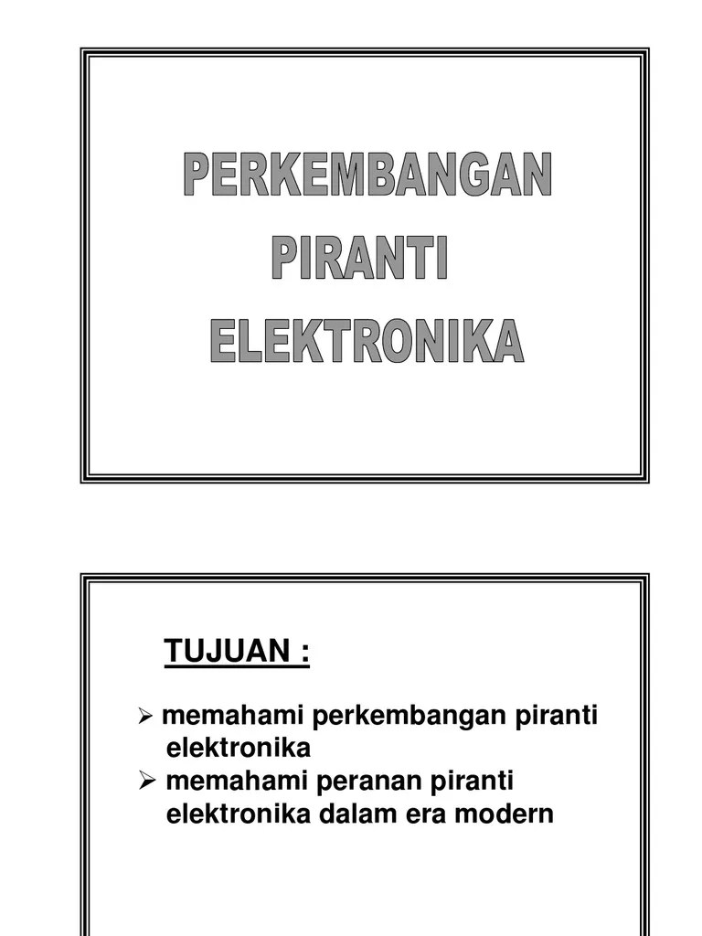 Tabung hampa udara (vacuum tube), . Sejarah Pe Ok Pdf