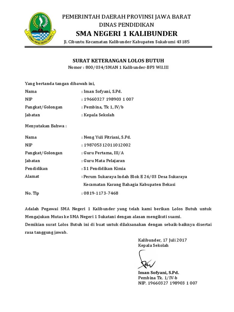 Setelah kami jelaskan pengertian, syarat dan mekanisme mutasi siswa secara umum seperti yang telah disampaikan di atas. Surat Keterangan Lolos Butuh Dari Kepala Sekolah Kumpulan Surat Penting