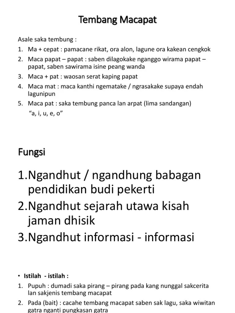 Serat wedhatama ngemot tembang macapat yaiku pupuh pangkur, sinom, pocung, . Bhs Jawa Tembang Macapat Pdf