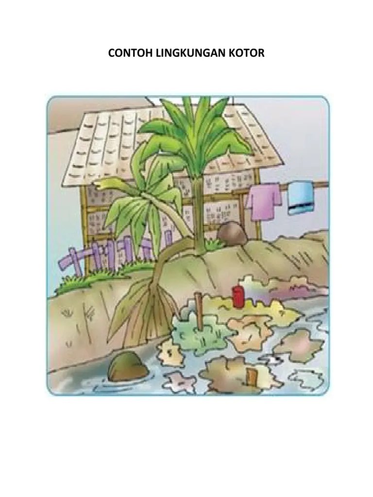 Contoh Lingkungan Kotor | PDF