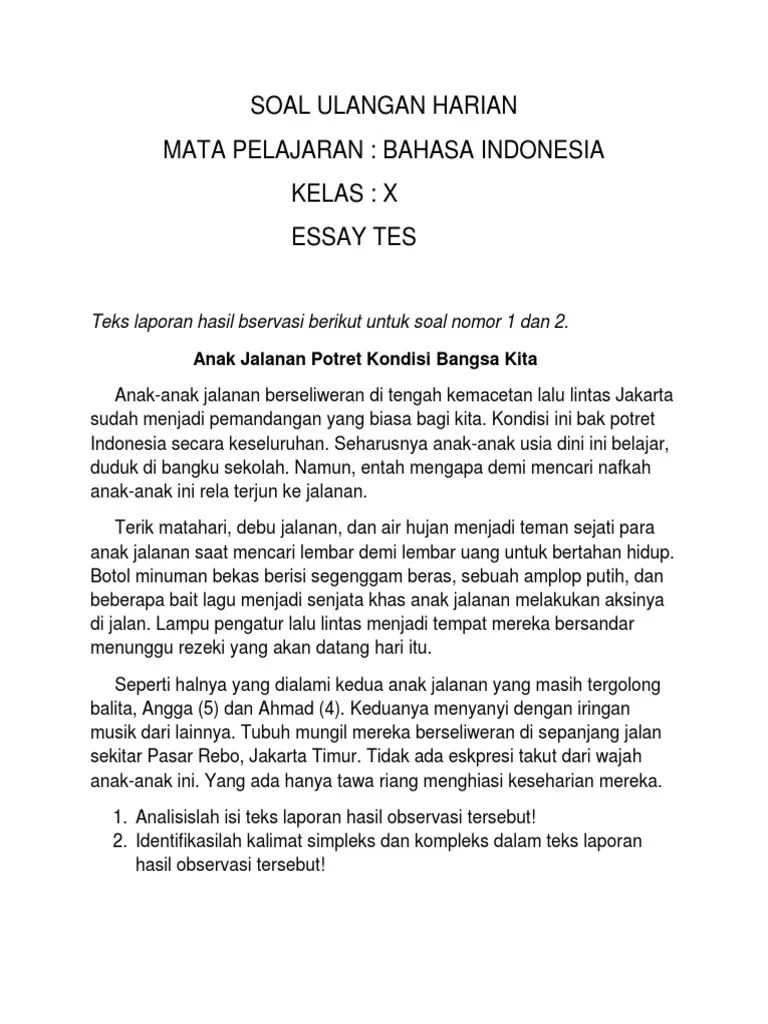 Juga soal essay kelas x semester satu belahan pertama, yaitu ihwal teks laporan hasil observasi. Soal Essay Teks Laporan Hasil Observasi Kelas 10 Berbagai Teks Penting