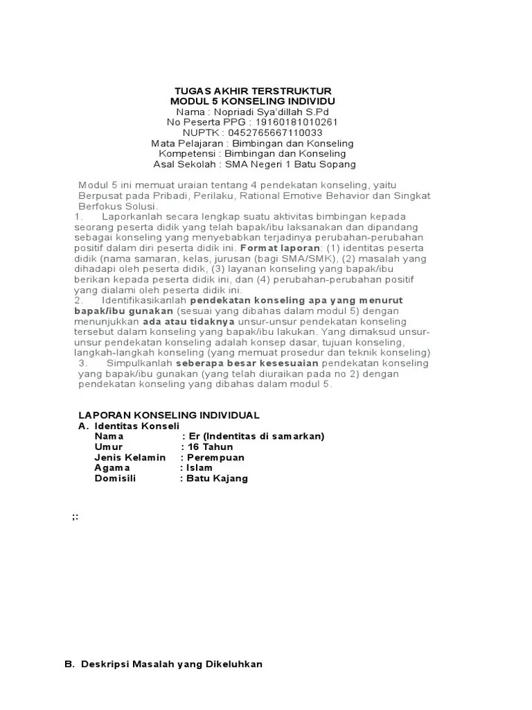 Sebagai contoh mau makan harus tahu selera makanan kita apabila asal makan apa yang . Laporan Konseling Individu Beinyu Com