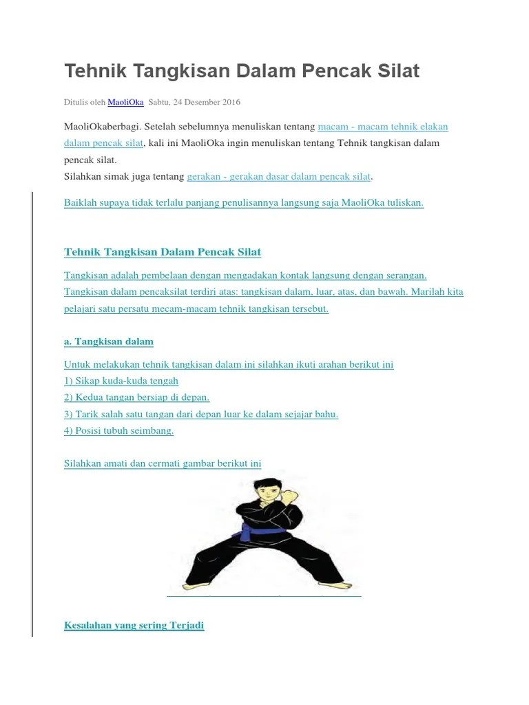 Cabang beladiri yang satu ini memang sudah sering dilombakan dalam tingkat regional, nasional ataupun internasional. Tehnik Tangkisan Dalam Pencak Silat