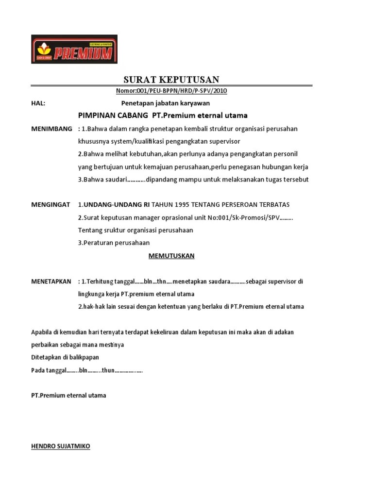 Tentangpengangkatan pertama kali/pengangkatan kembali *)dalam jabatan statistisimenteri /pimpinan lpnd/gubernur/bupati/walikota *)menimbang : Surat Keputusan Promosi Pdf