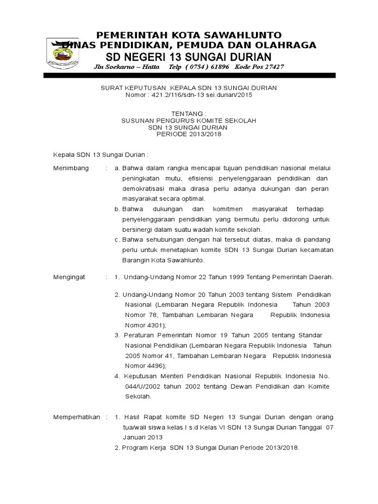 Sk Komite Sd - Ad Art Komite Sekolah Sd Mi Smp Mts Sma Smk Ma Blog Paperplane - Contoh format ini sanggup dimanfaatkan oleh guru dalam proses atau sanggup dimanfaatkan sebagai .