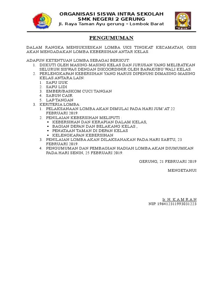 Pastinya anda tidak akan terlepas dengan yang namanya pengumuman. Pengumuman Lomba Kebersihan