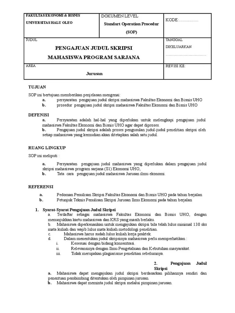 Manual prosedur pengajuan judul tugas akhir (skripsi) fakultas ekonomi. Sop Pengajuan Judul Skripsi Pdf
