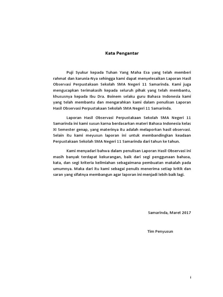 Tujuan dari pembuatan laporan observasi ini yaitu : Contoh Kata Pengantar Laporan Observasi Belajar