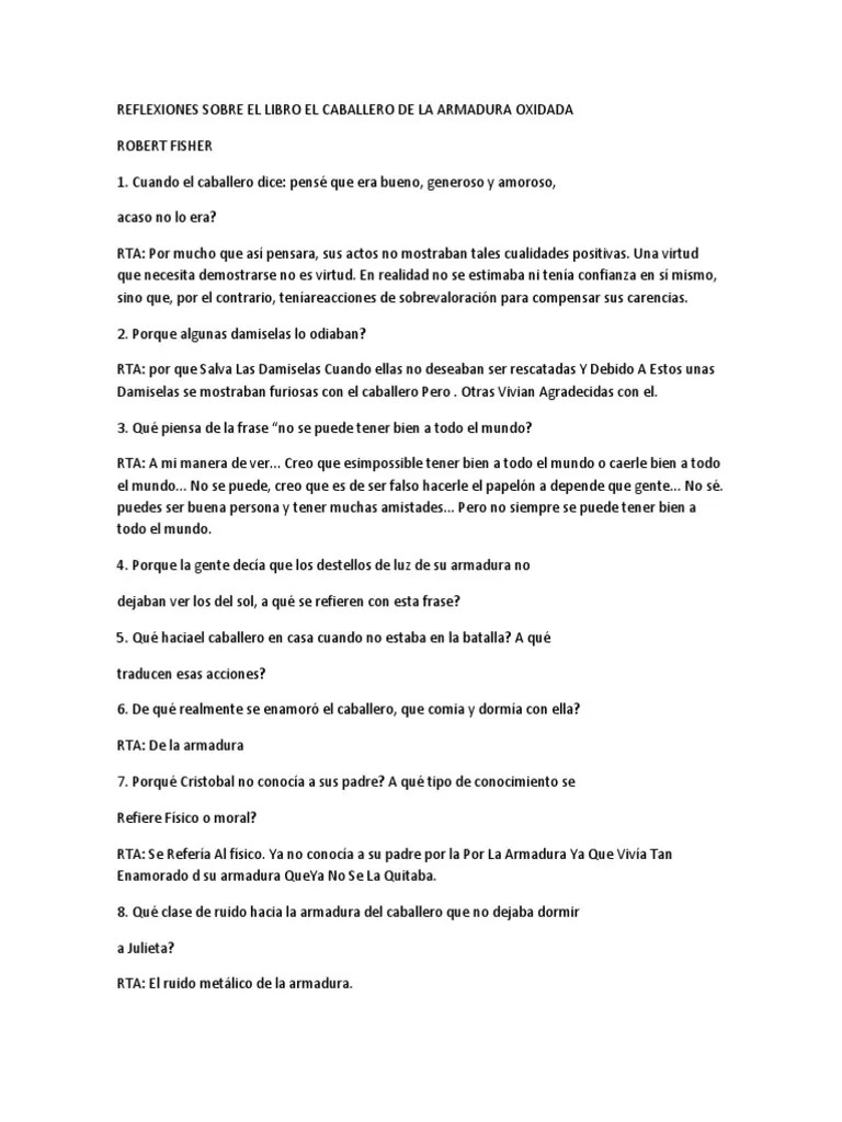 Has una breve viografia del autor de la armadura oxiada. Reflexiones Sobre El Libro El Caballero De La Armadura Oxidada Pdf Ocio