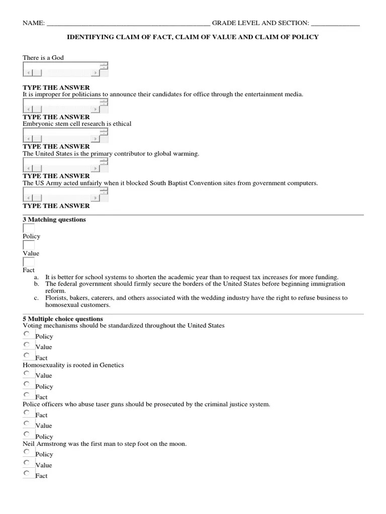 This worksheet will help your students to build up their argument writing skills by identifying a claim they are making, the reasons for . Claim Of Fact Value Policy Pdf The United States