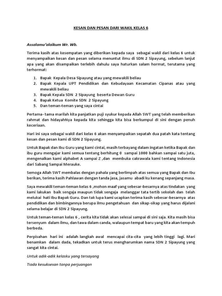 Demikian artikel tentang pesan dan kesan yang bisa anda kutip dan semoga bermanfaat. Kesan Dan Pesan Perpisahan Sekolah - Apa Bagaimana