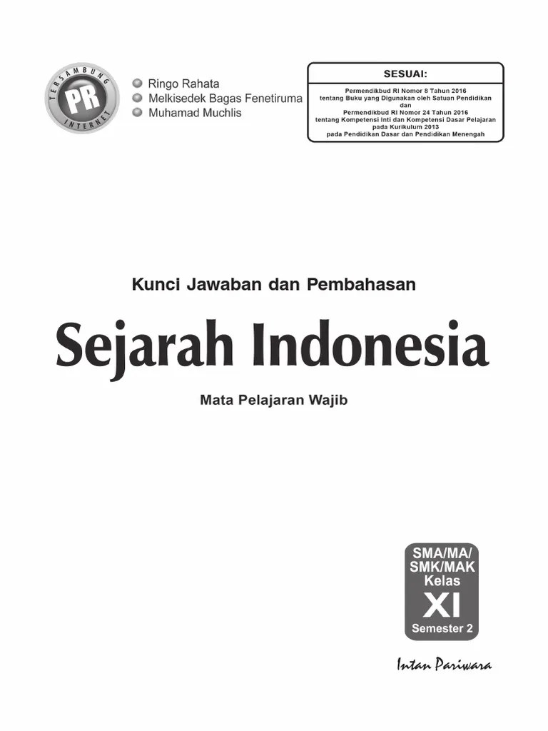 Kunci jawaban evaluasi bab 2 sejarah indonesia kelas 10 kelompok wajib penerbit erlangga k2013 kunci jawaban sejarah indonesia bab 2 a. Kunci Jawaban Buku Mandiri Sejarah Indonesia Kelas 11 Kurikulum 2013