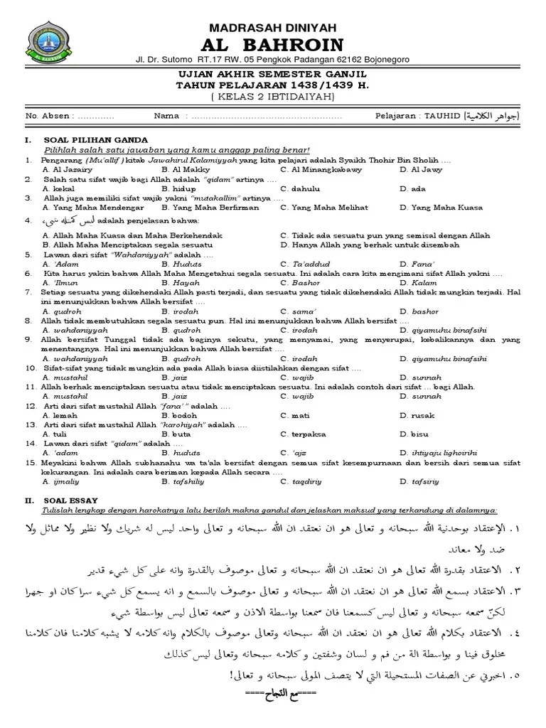 Dalam ilmu kalam atau ilmu tauhid hukum 'aqli di bagi kepada tiga pembahagian, . Soal Uas Ganjil Diniyah 1438 1439 H Tauhid 2 Ibtida