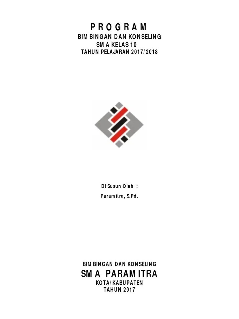 Laporan pelaksanaan evaluasi penilaian dan tindak lanjut layanan bimbingan konseling dan smp 1 wonosobo. Contoh Program Bk Sma Ma Sesuai Pop Bk Kelas 10 Pdf Pdf