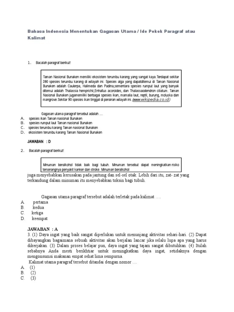 Kalimat penjelas sebagai kalimat pendukung akan diutarakan . Contoh Soal Gagasan Pokok Nasi