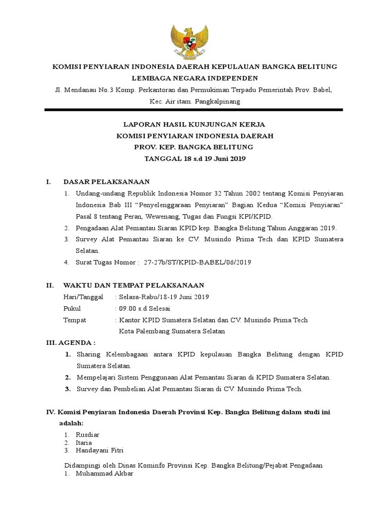 09.07.2022 · contoh laporan penyelenggaraan penyiaran / 2; Laporan Kunjungan Kerja Pdf
