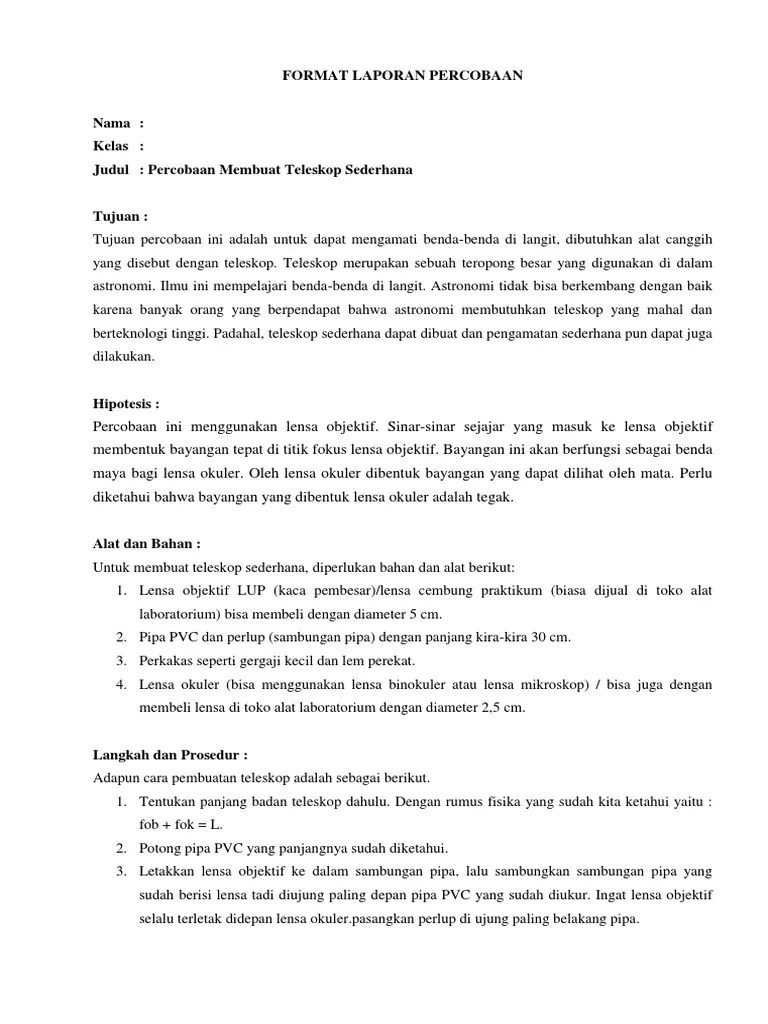 Contoh teks laporan percobaan membuat slime tanpa menggunakan boraks tujuan pembuatan slime. Contoh Laporan Percobaan Bahasa Indonesia