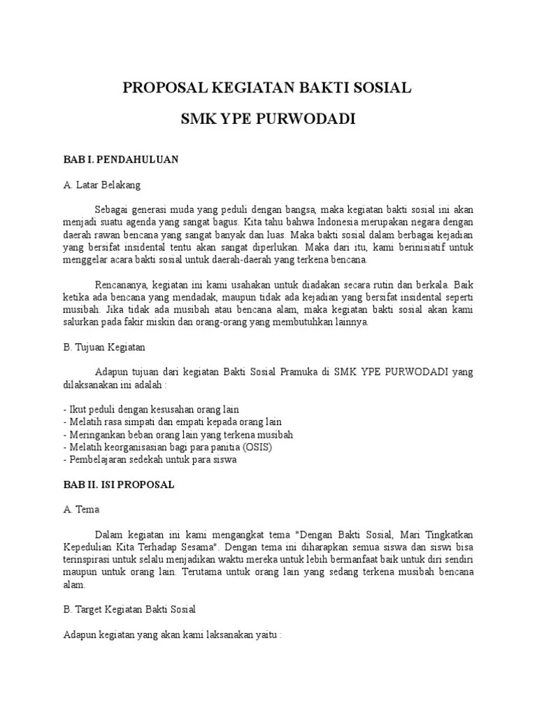 Silahkan anda klik link tentang kumpulan contoh proposal kegiatan bakti sosial korban banjir file yang ada di bawah ini. Proposal Kegiatan Bakti Sosial Pdf