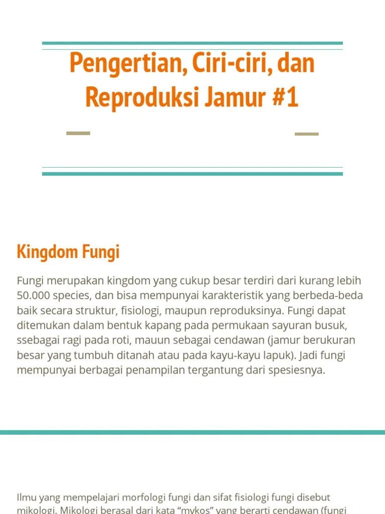 Pengertian, Ciri-Ciri, Dan Reproduksi Jamur #1 PDF | PDF