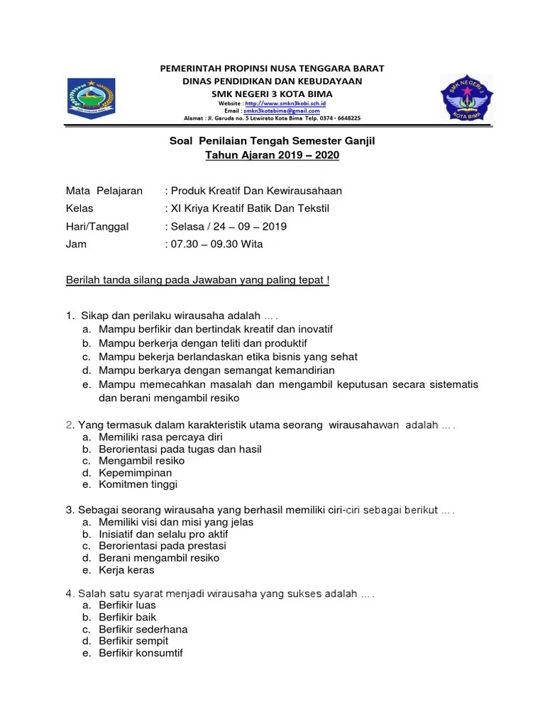 Soal empat produk kreatif dan kewirausahaan peluang usaha perangkat keras dan produk barang jasa. Soal Pts Pkwu Smstr Gjl 2019 2020