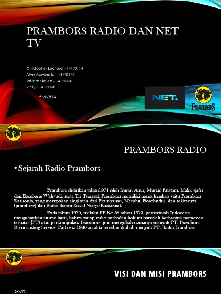 Namanya diubah menjadi pt radio prambors broadcasting service. Prambors Radio Dan Net Tv Pdf