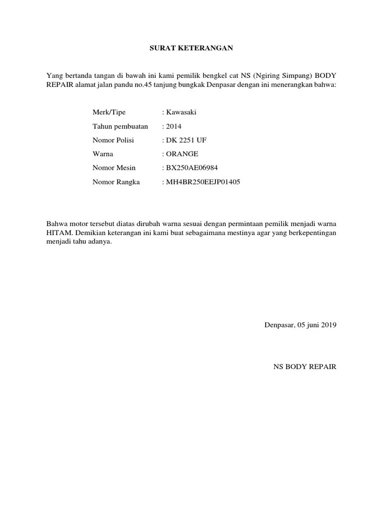 Kali ini saya akan share contoh surat keterangan ganti/rubah warna dan bentuk kendaraan motor mobil dari bengkel. Surat Keterangan Ganti Warna Kendaraan Belajar