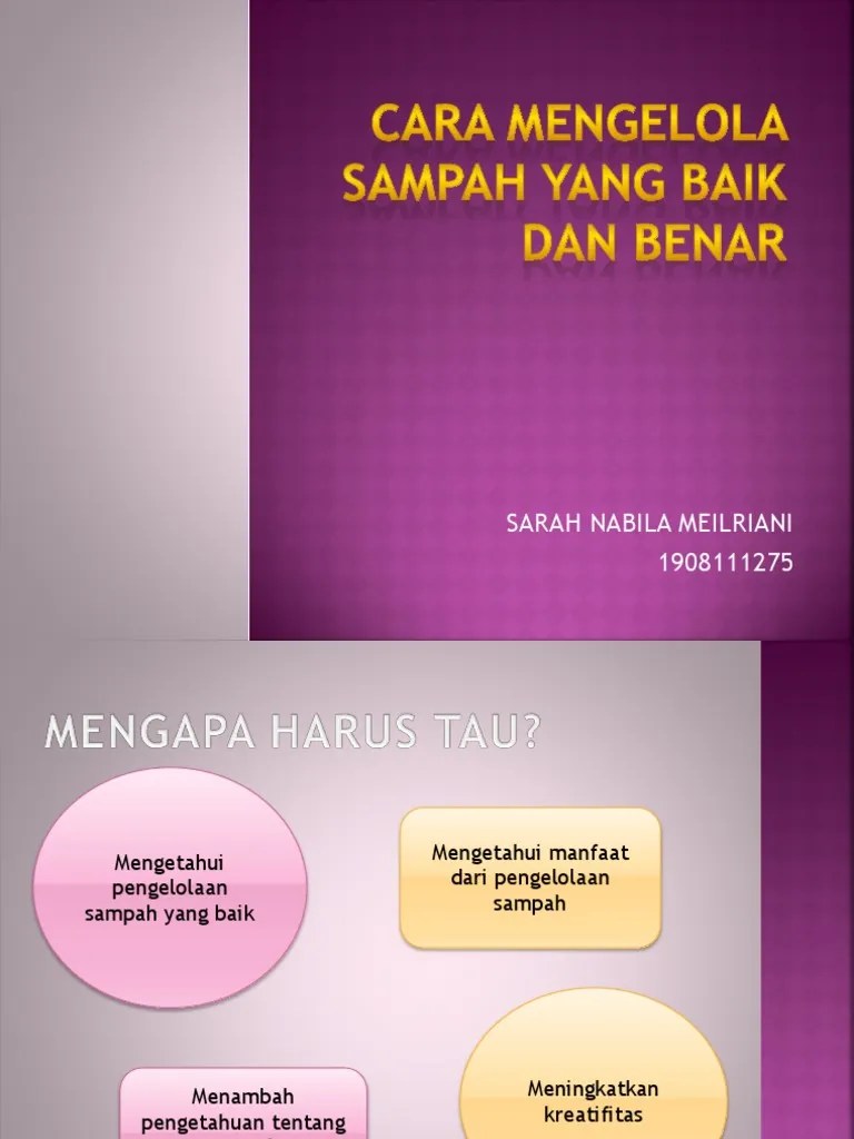 Sarah Nabila Meilriani - Bahasa Indonesia - Cara Mengelola Sampah Yang Baik  Dan Benar | PDF