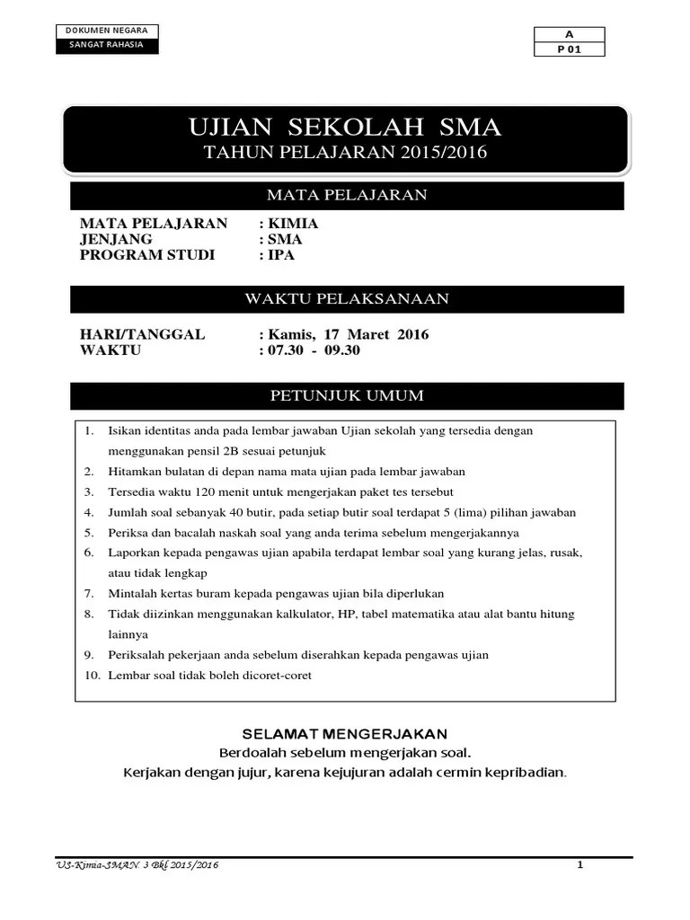 You take a healthy young tree, almost all kind of tree will be possible 6. Soal Us Kim Sman 3 Paket A Pdf