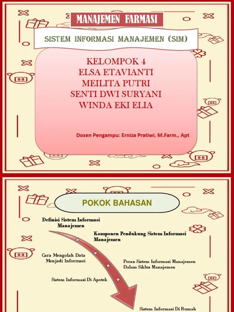 Manajemen Farmasi: Kelompok 4 Elsa Etavianti Meilita Putri Senti Dwi  Suryani Winda Eki Elia