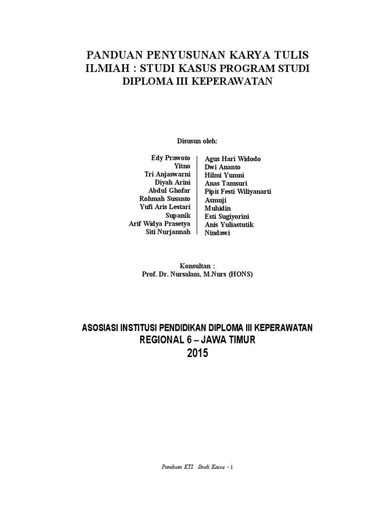 Batasan istilah atau definisi operasional pada penelitian ini adalah sebagai berikut: Panduan Kti Studi Kasus Pdf