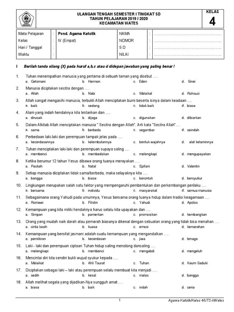 Soal pts agama katolik kelas 7 k13 dan jawaban 2021/2022, download soal uts pakatolik & bp kelas vii smp semester 1 kurikulum 2013 terbaru. Soal Agama Katolik Kelas 4 Sd Pdf
