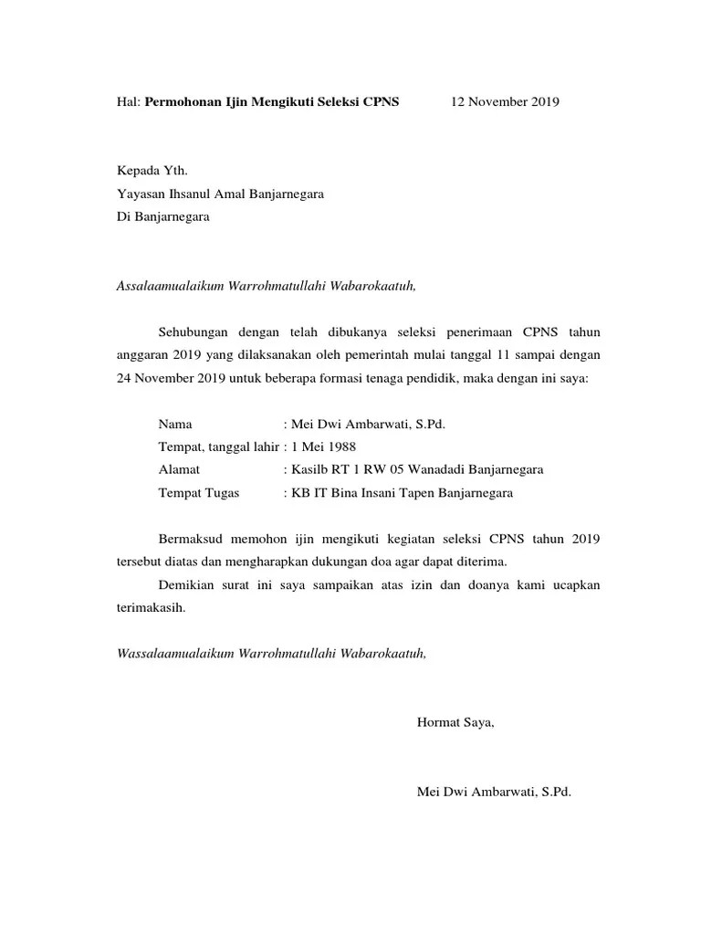 Maka mengajukan surat permohonan izin kegiatan ke direktur kemahasiswaan,. Permohonan Ijin Mengikuti Seleksi Cpns Pdf