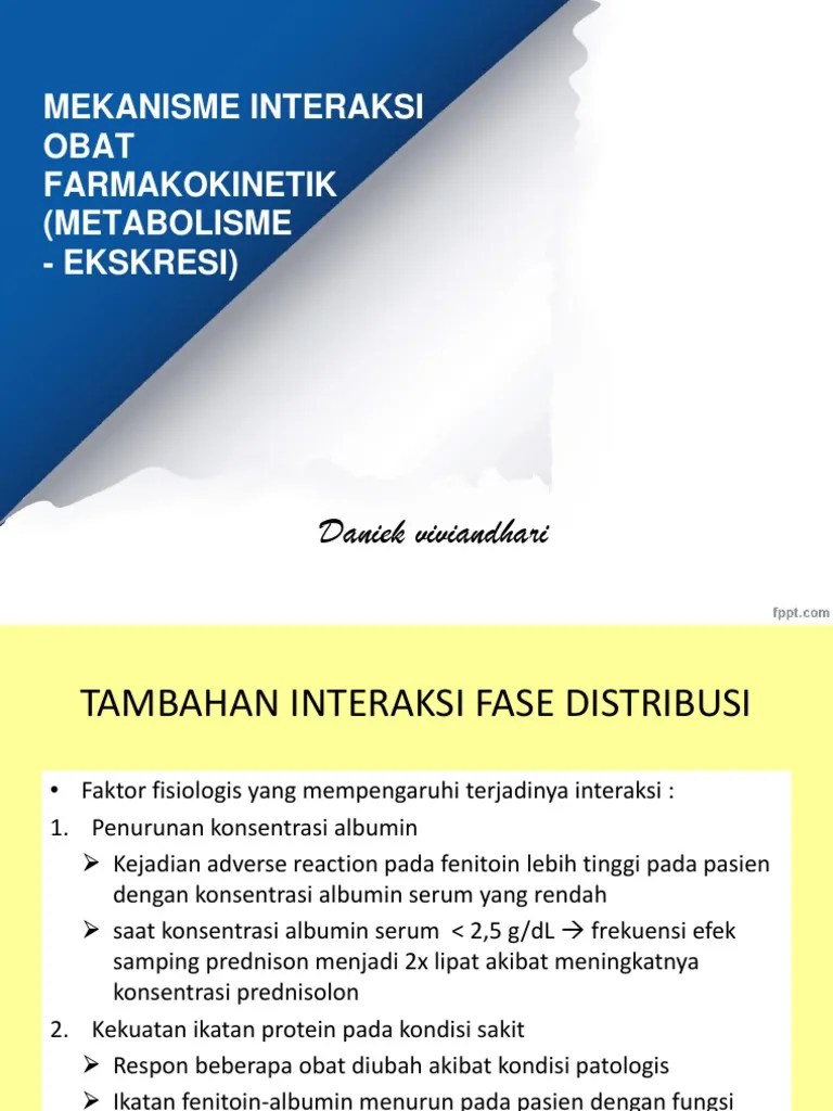 Kuliah 4 - Mekanisme IO Farmakokinetik (Metabolisme - Ekskresi)