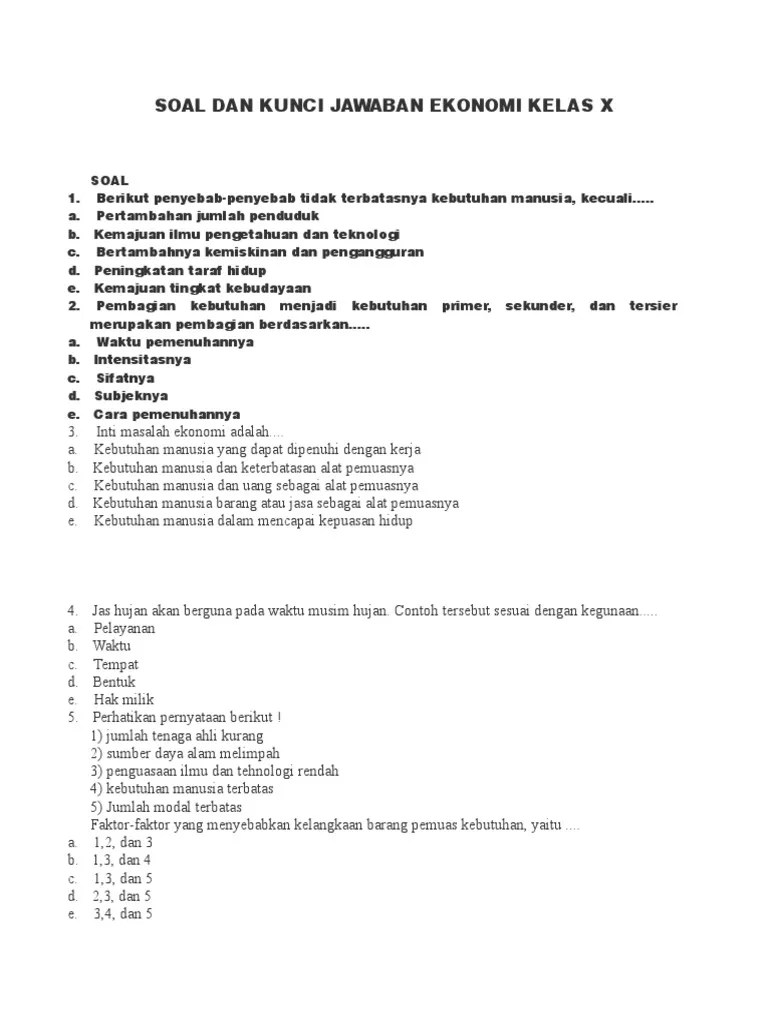 Guna memudahkan peserta didik dalam mempelajari materi yang ada, modul memuat. Soal Dan Kunci Jawaban Ekonomi Kelas X Pdf