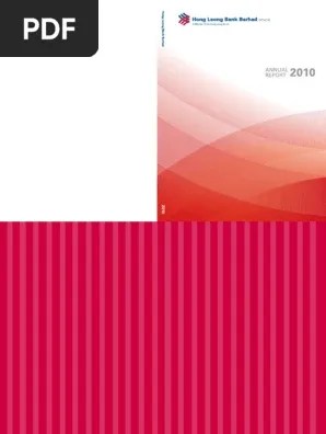 We are a leading financial institution in malaysia backed by a . Hong Leong Bank Annual Report 2010 Pdf Banks Corporations