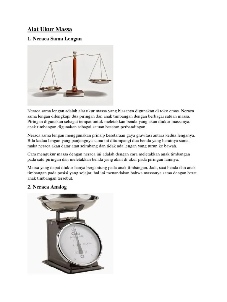 neraca tiga lengan umumnya memiliki kapasitas 610 gram dengan ketelitian 0 1 gram. Alat Ukur Massa