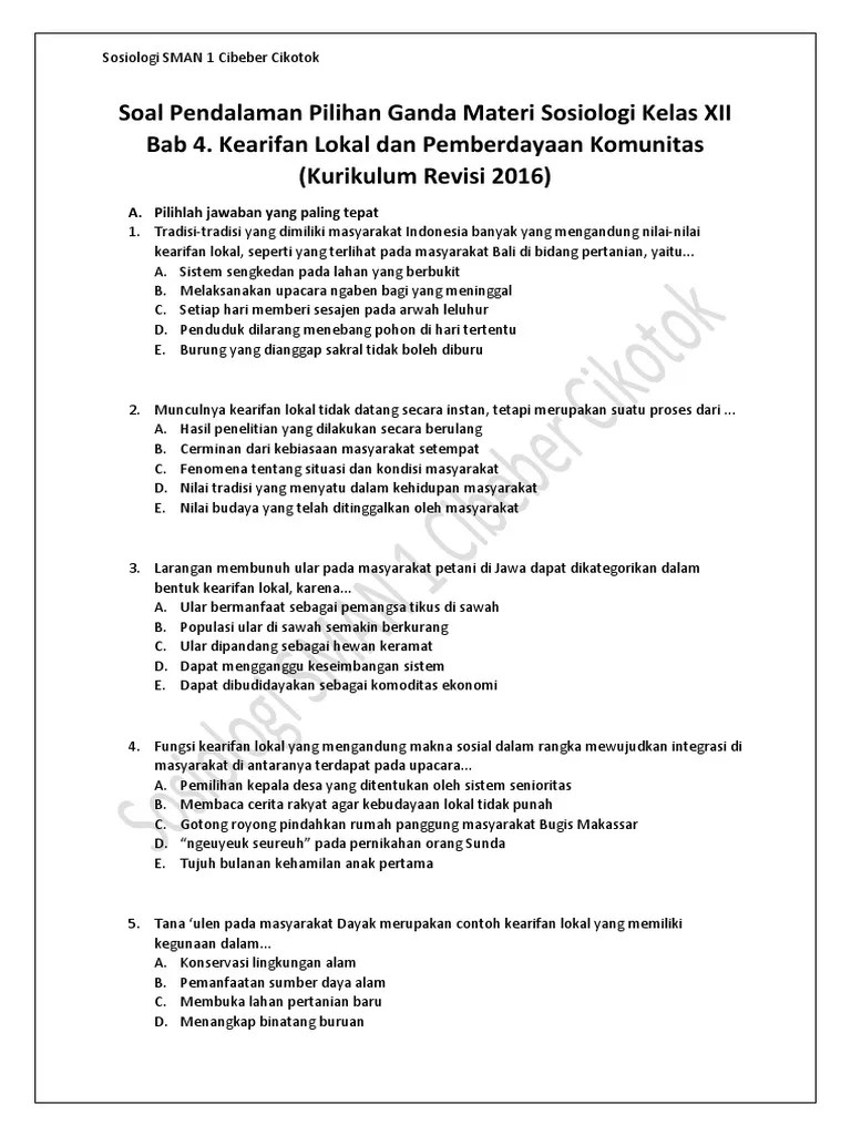 Alur terbagi atas alur maju (progresif), alur mundur (flash back), atau alur campuran. Soal Pendalaman Pilihan Ganda Materi Sosiologi Kelas Xii Bab 4 Kearifan Lokal Dan Pemberdayaan Komunitas Kurikulum Revisi 2016