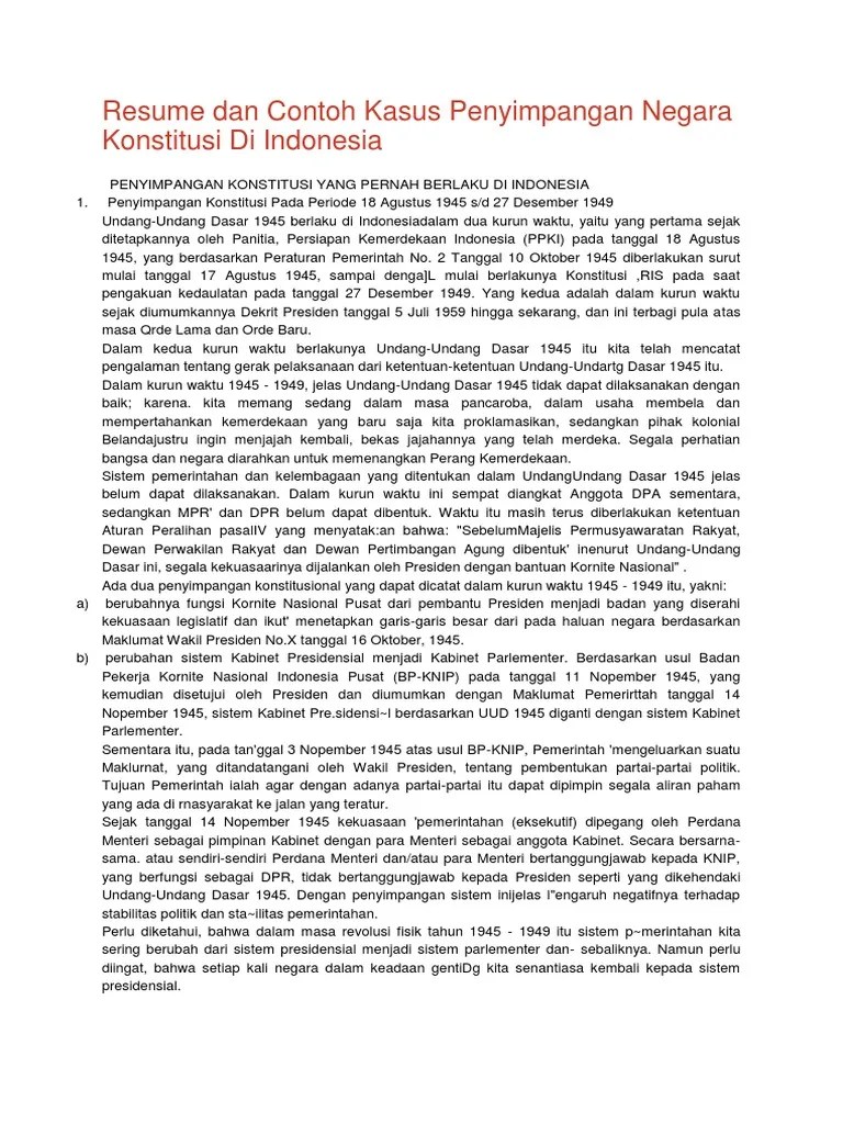 Secara etimologi kata politik berhubungan dengan polisi dan/atau kebijakan. Resume Dan Contoh Kasus Penyimpangan Negara Konstitusi Di Indonesia Pdf