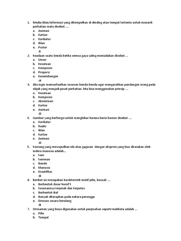 Selain itu, poster sering kali ditempel di permukaan yang datar seperti dinding atau tembok. Kunci Jawaban
