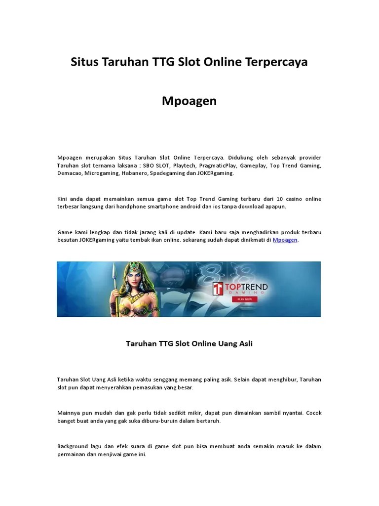 Situs Taruhan TTG Slot Online Terpercaya Mpoagen | PDF