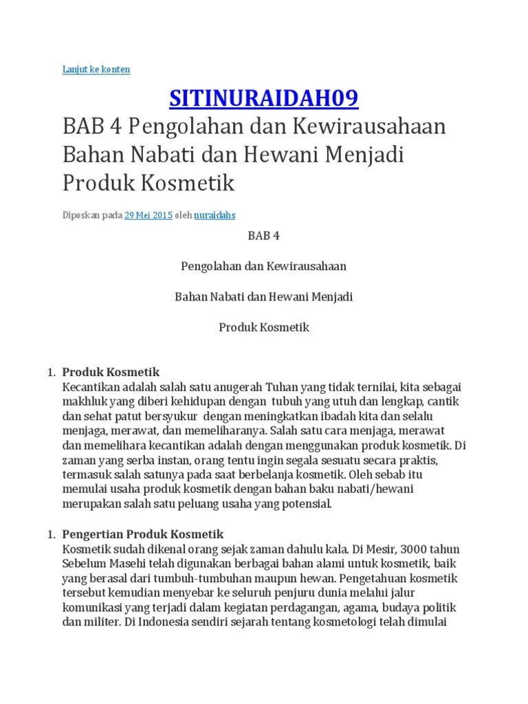 Kandungan dan manfaat bahan nabati/hewani sebagai produk kosmetik Pengolahan Bahan Nabati Dan Hewani Menjadi Produk Kosmetik Kami