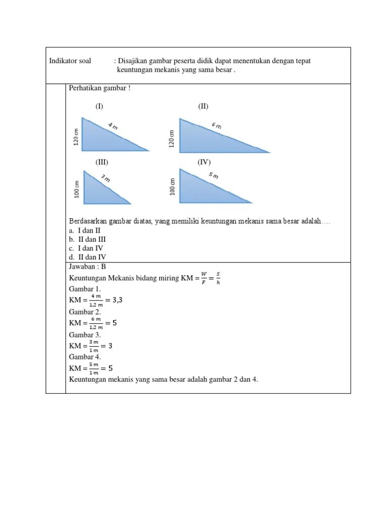 B) keuntungan mekanik sistem katrol dan bidang miring. No