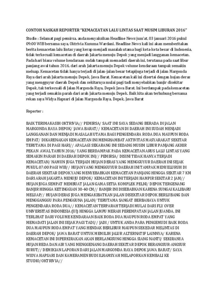 Contoh teks reporter bahasa inggris singkat dan terjemahan nya. Contoh Naskah Reporter Pdf